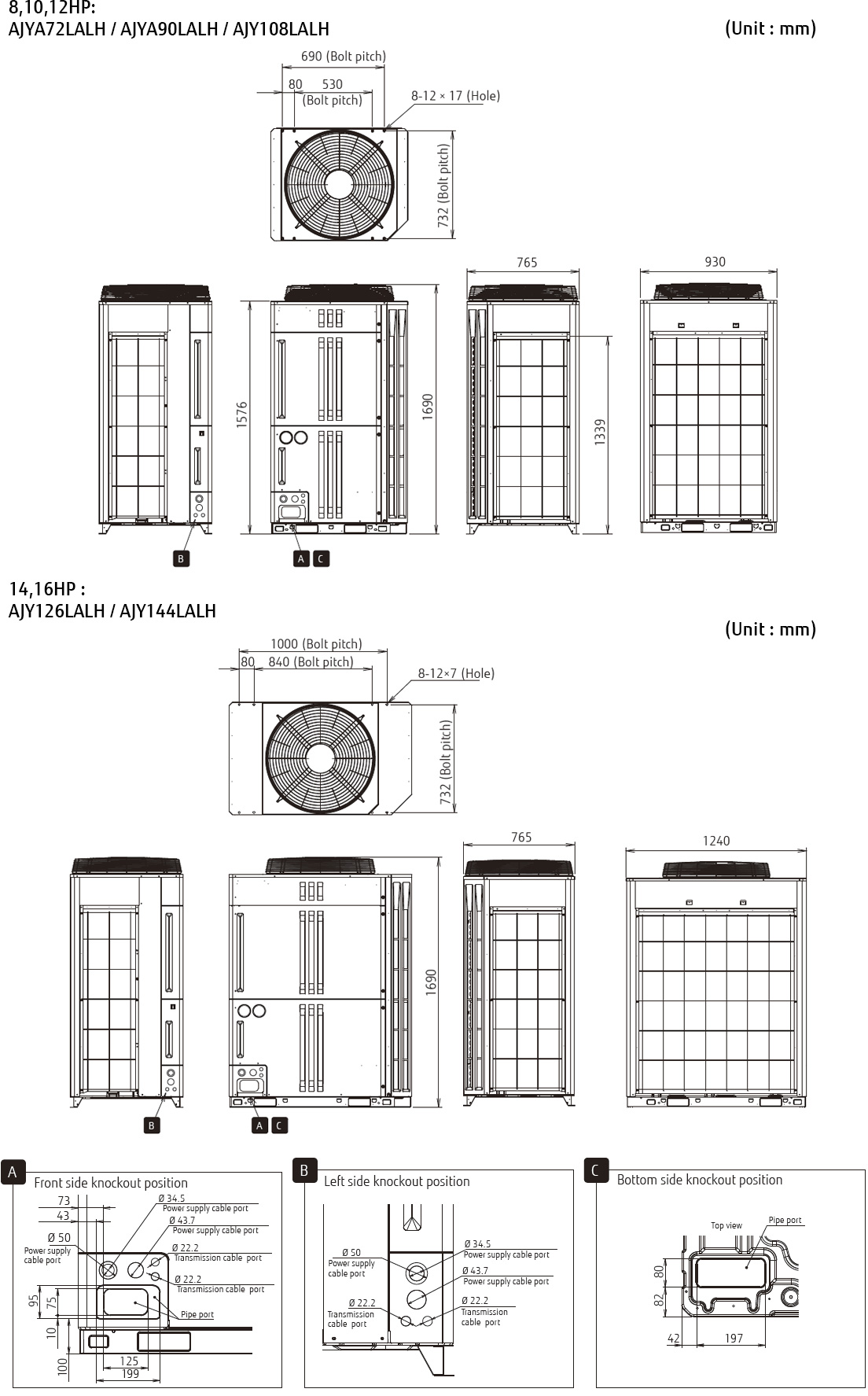 Outdoor unit Outdoor unit
